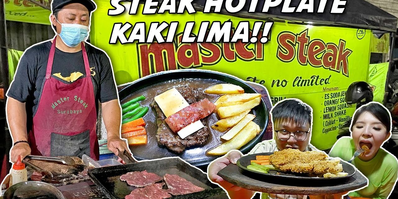 Steak Kaki Lima Kuliner Rasa Sultan Dengan Harga Kaki Lima!