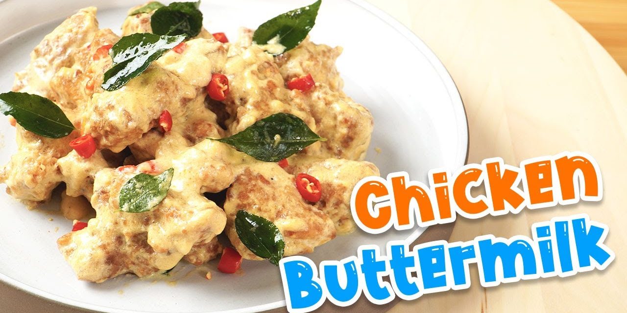 Ayam Buttermilk Miliki Rasa Yang Lezat Mampu Memanjakan Lidah